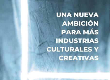 Una nueva ambición para industrias culturales y creativas llega a México